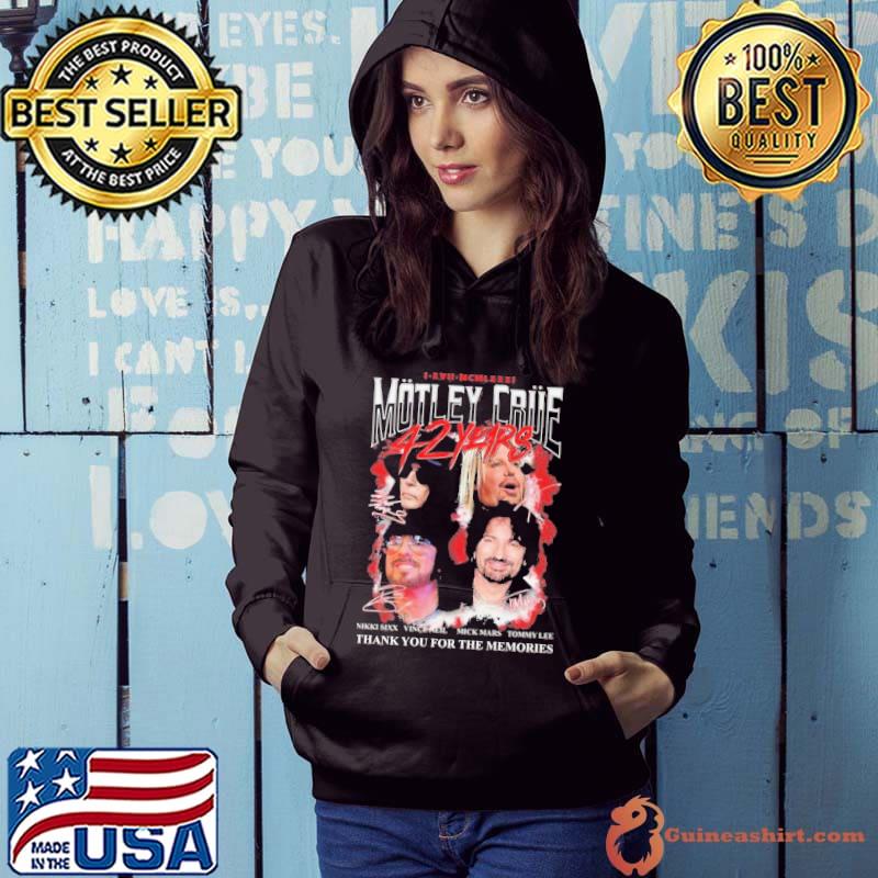 Motley Crue 42 Years Thank You For The Memories Signatures Shirt Hoodie