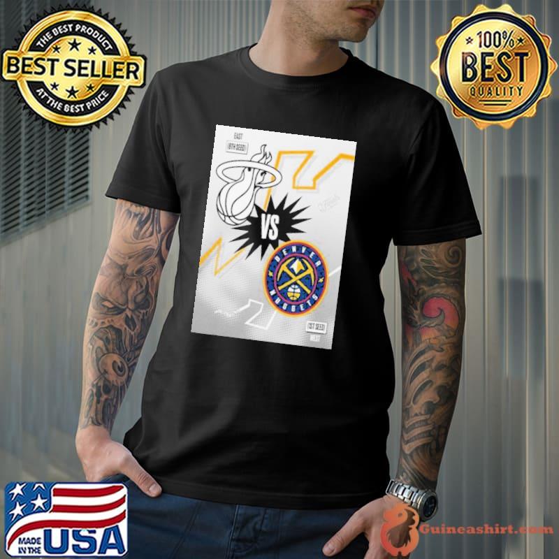 NBA Finals 2023 Are Set Schedule Miami Heat Vs Denver Nuggets Shirt
