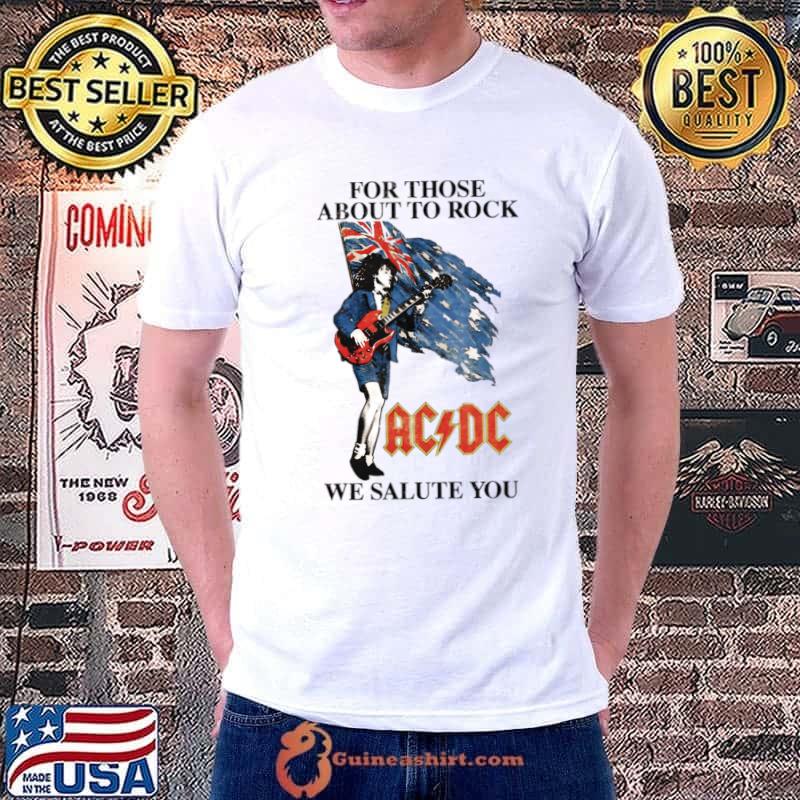Official for those about to rock Acdc we salute you toure T-Shirt