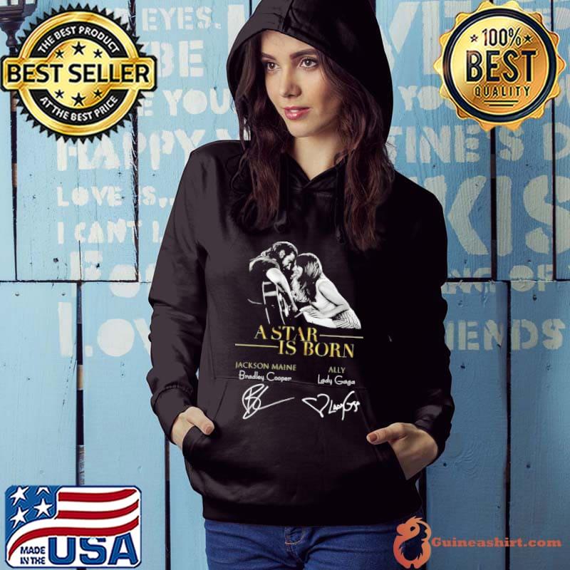 Premium a Star is born jackson maine ally signature s Hoodie
