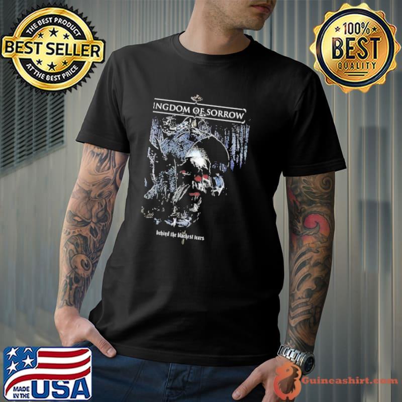Premium kingdom Of Sorrow Behind The Blackest Tears Shirt