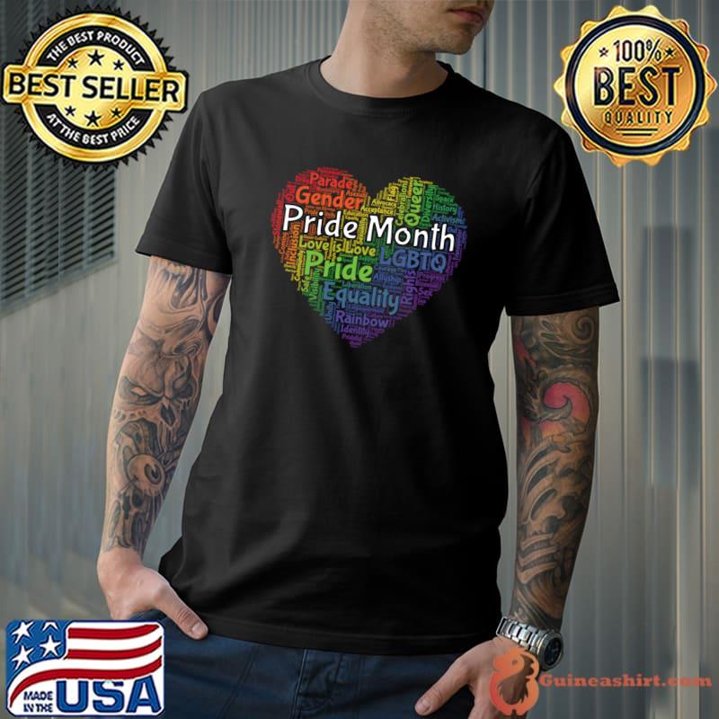 Pride Month Parade Gender Equality Lgbt Word Art Heart T-Shirt