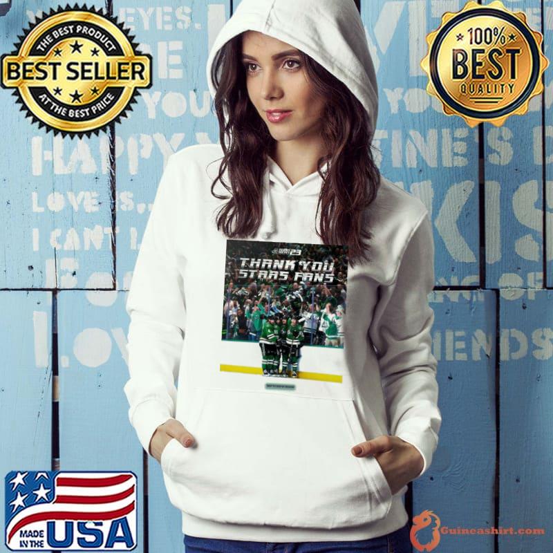 Thank you stars fans dallas stars 2023 s Hoodie