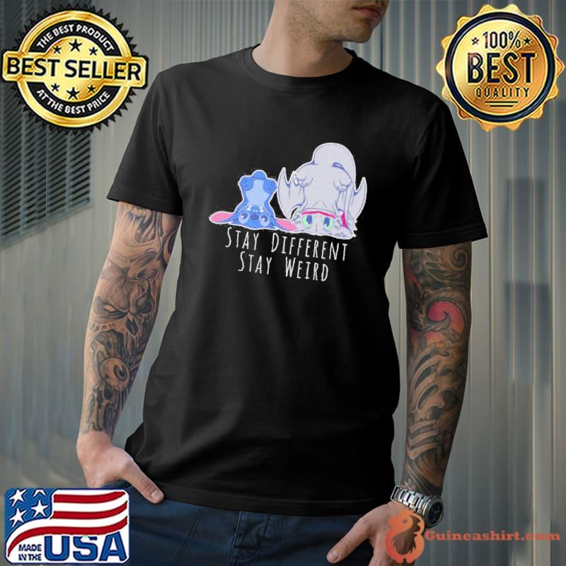 Top stitch stay different stay weird shirt