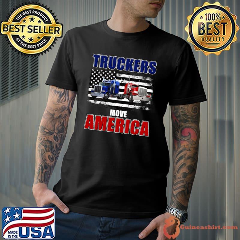 Truckers Move America Flag Truck T-Shirt