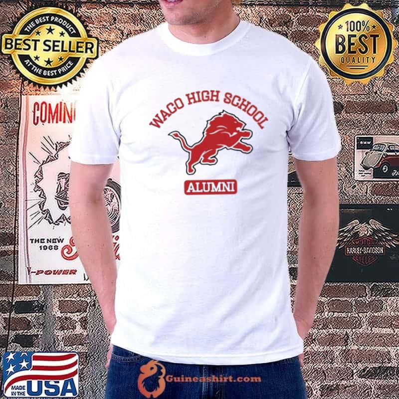 Waco high school alumni lion shirt