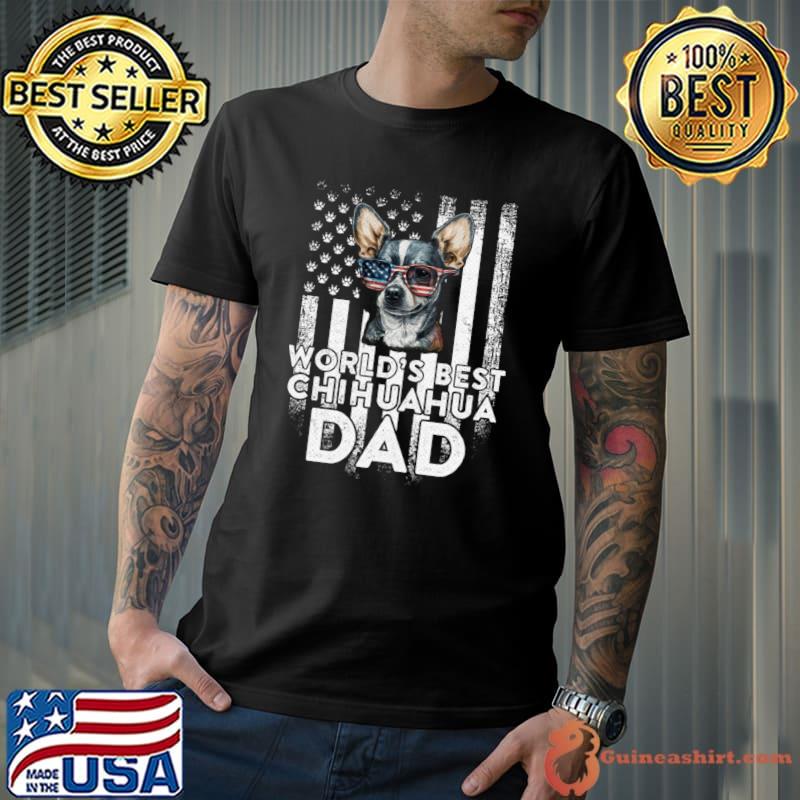 World's Best Chihuahua Sunglasses Us Flag Dog Dad Fathers Day T-Shirt