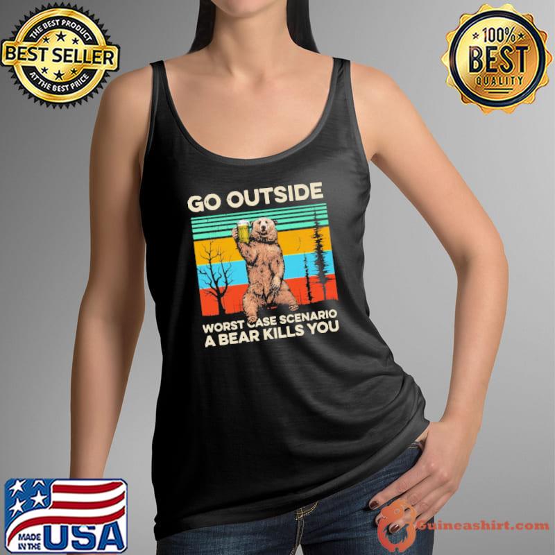 Worst Case Scenario, A Bear Kills You Go Outside vintage shirt