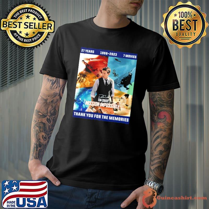 27 years 1996 2023 7 movies mission impossible thank you for the memories signature shirt