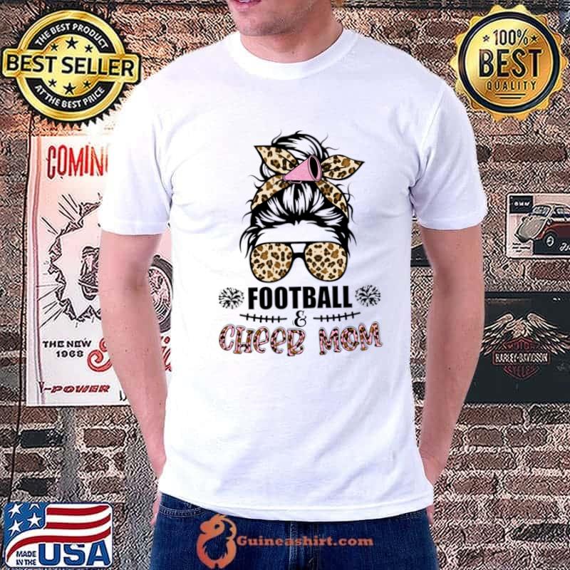 Cheer Mom Football Cheerleading Cheer Women Messy Bun Leopard Sunglasses T-Shirt