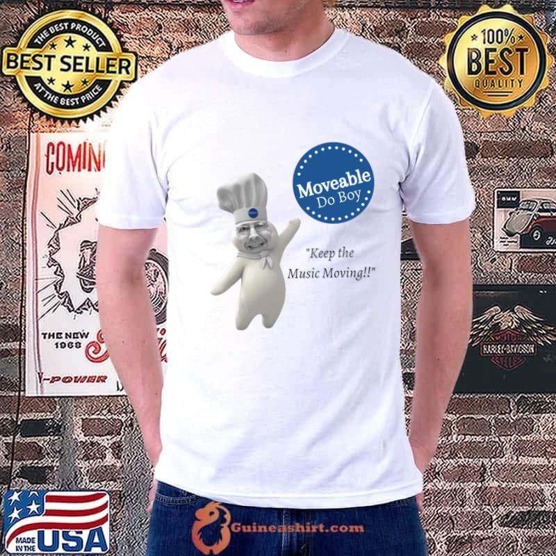 Chef Moveable Do Boy Keep The Music Moving T-Shirt