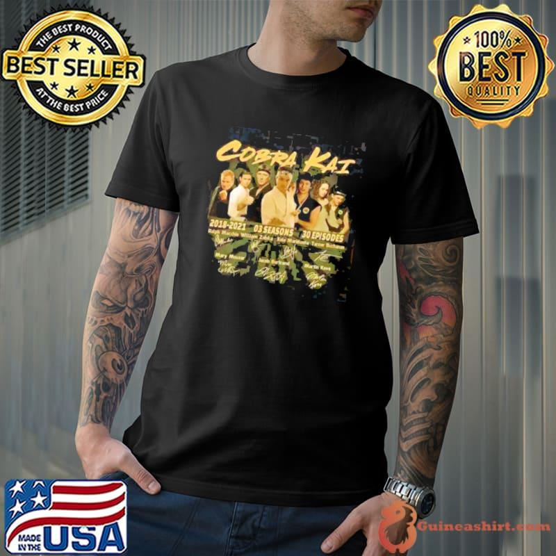 Cobra Kai 2018 2021 03 seasons 30 episodes signature shirt