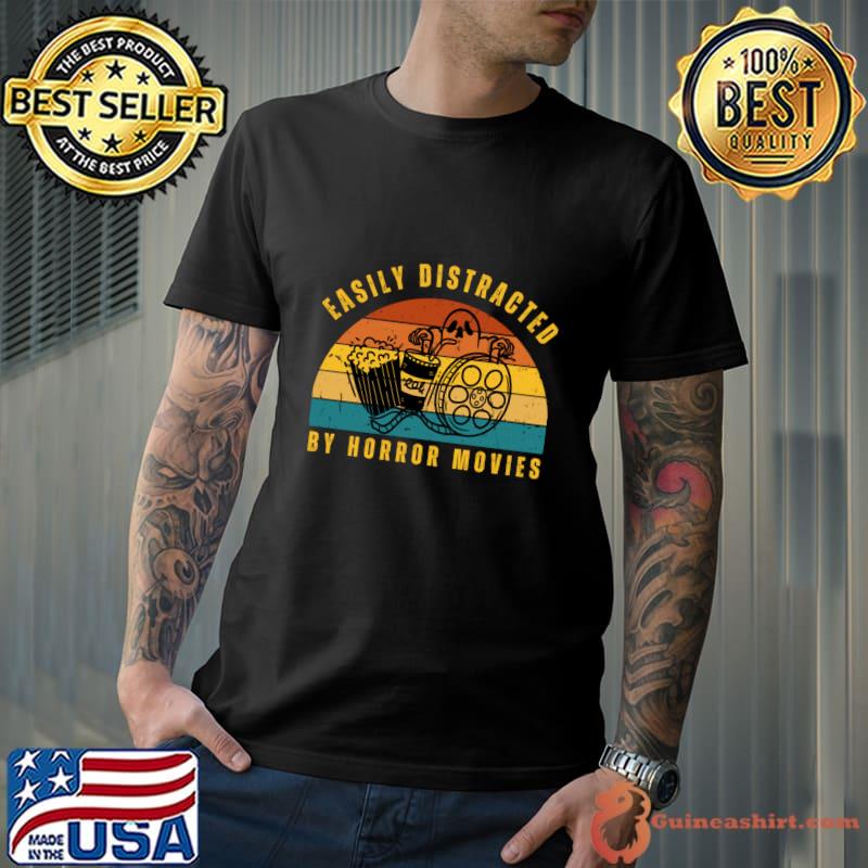 Easily distracted by horror movies ghost movie vintage T-Shirt Unisex