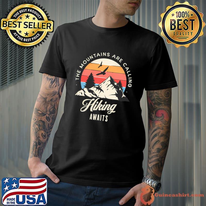 Hiking Explore The Mountains Are Calling Vintage T-Shirt