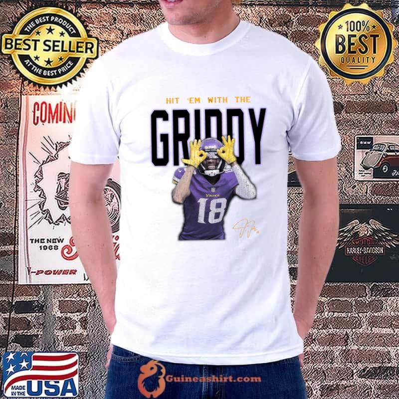 Hit 'Em With The Justin Jefferson Griddy Basketball Signature T-Shirt -  Guineashirt Premium ™ LLC