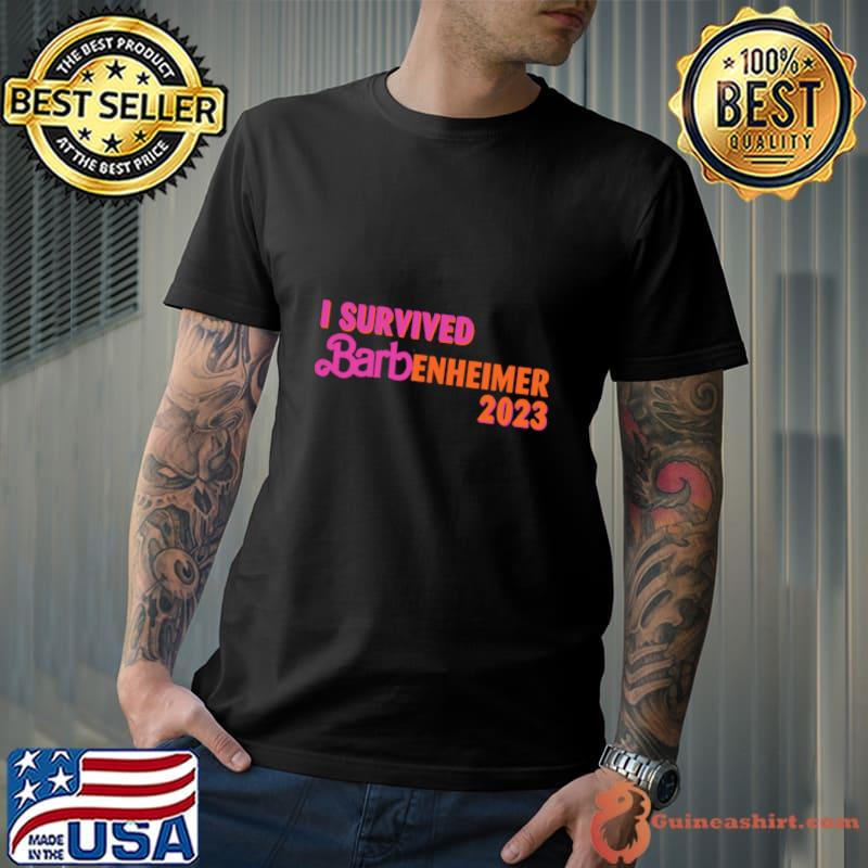 I Survived Barbenheimer 2023 T-Shirt