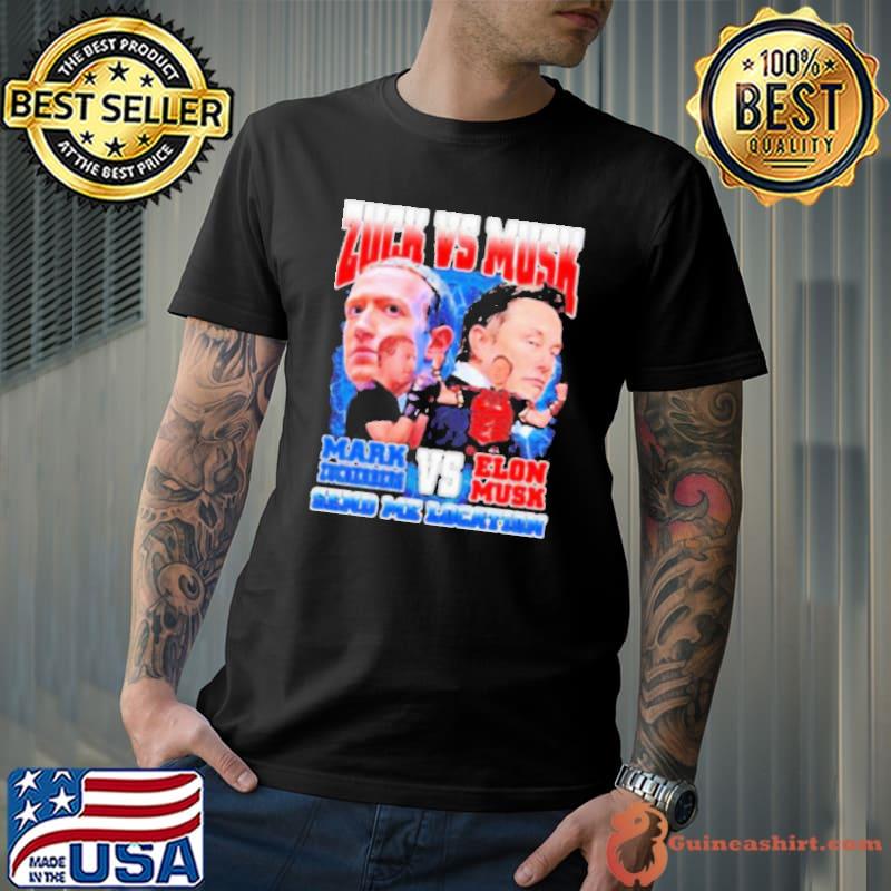 Mark Zuckerberg Vs Elon Musk Send Me Location shirt