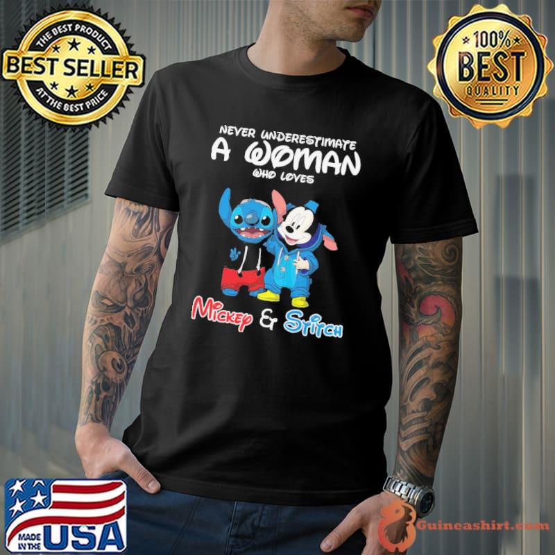 Never underestimate a woman who loves Mickey and Stitch disney shirt