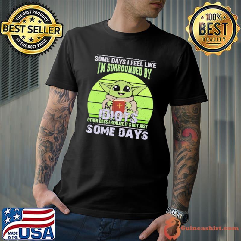 Official i'm Surrounded By Idiots Yoda Vintage shirt