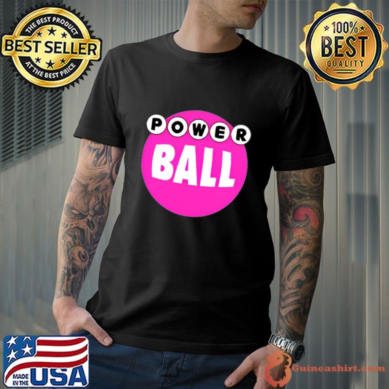Official power ball T-Shirt