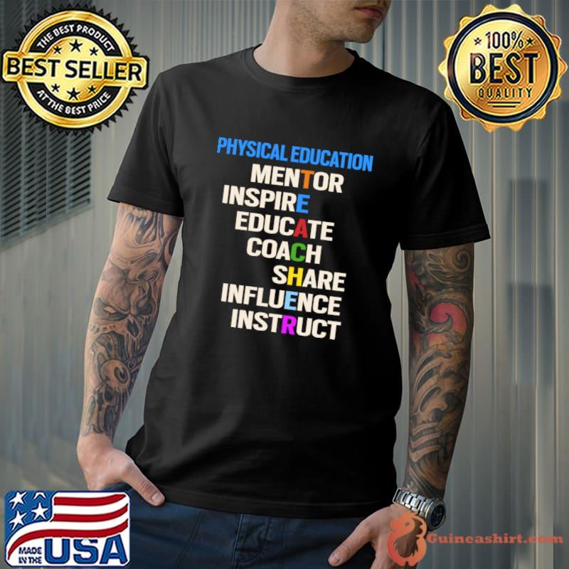 PE Physical Education Teacher Teach Teaching Back To School Lgbt T-Shirt
