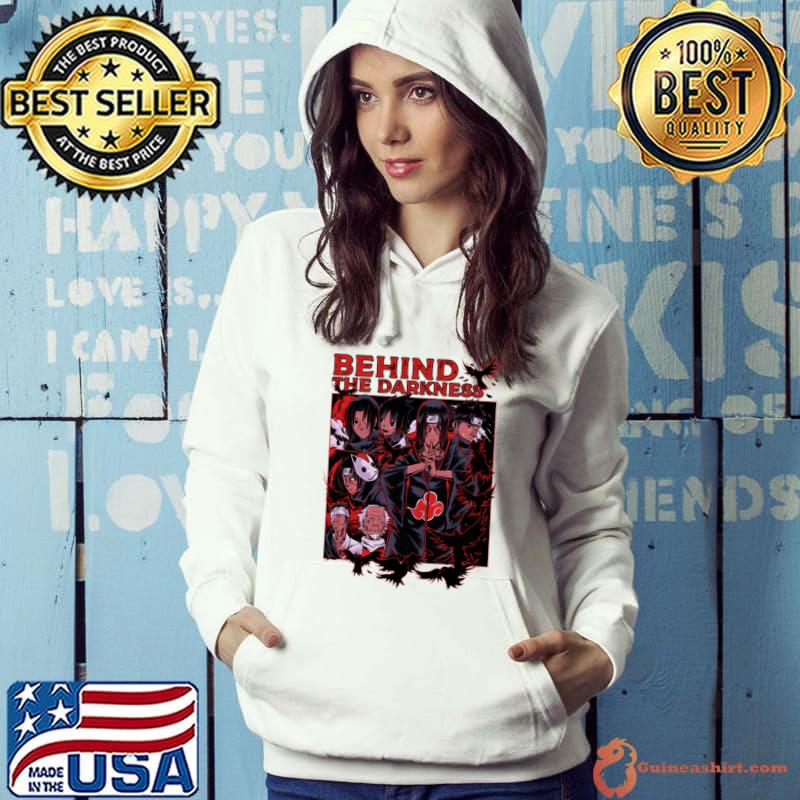 Premium itachi Behind The Darkness T-Shirt Hoodie
