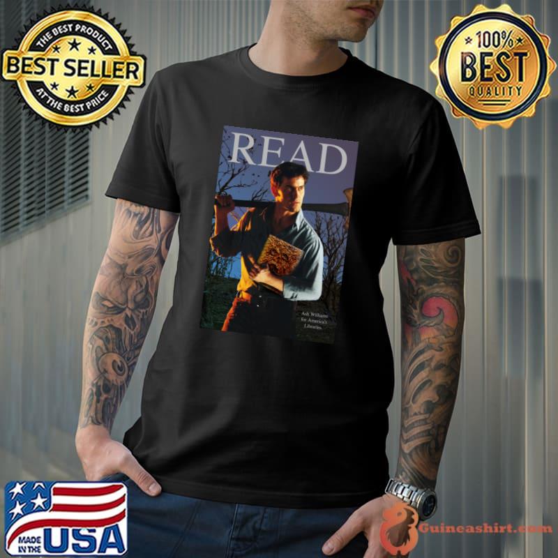 Read with Ash Williams For America's Libraries T-Shirt Unisex
