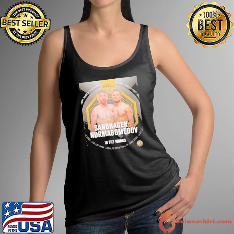 Sandhagen vs Nurmagomedov In The Works s Tank Top