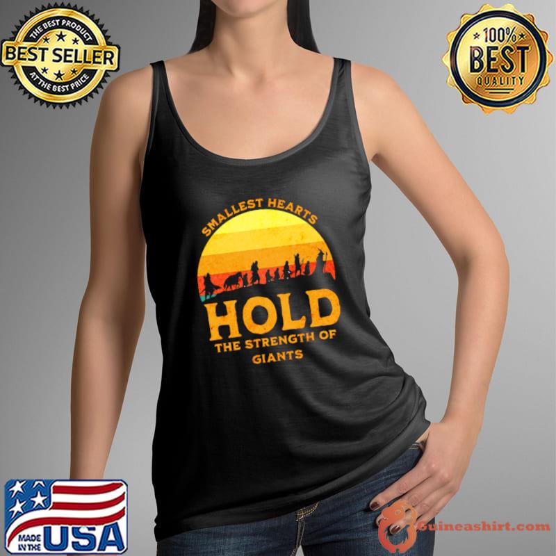 Smallest Hearts Hold The Strength Of Giants Vintage Lord of the Rings T-Shirt