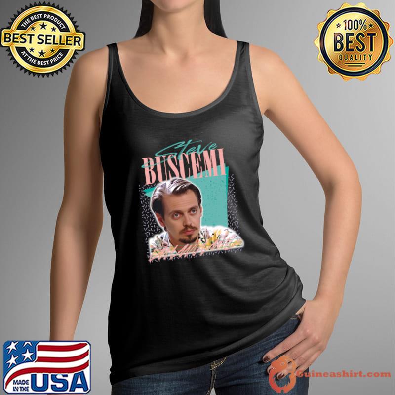 Steve Buscemi Brooklyn Actor Tony Soprano The Sopranos. T Shirt