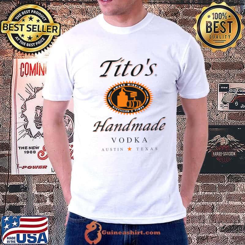 Tito's Handmade Vodka Austin Texas is America's Original Craft T-Shirt