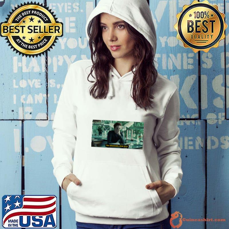 You Absolutely Stink Bruv Quote By Edward Cullen Twilight T-Shirt Hoodie