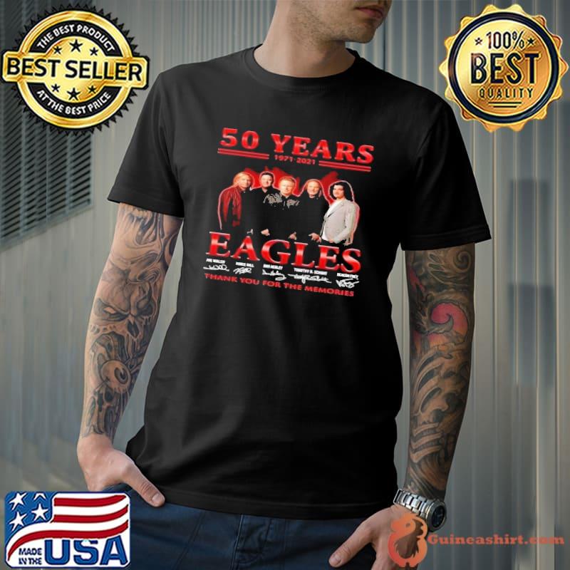 Official Eagles Band 50 years 1971 2021 thank you for the memories  signatures shirt, hoodie, sweater, long sleeve and tank top