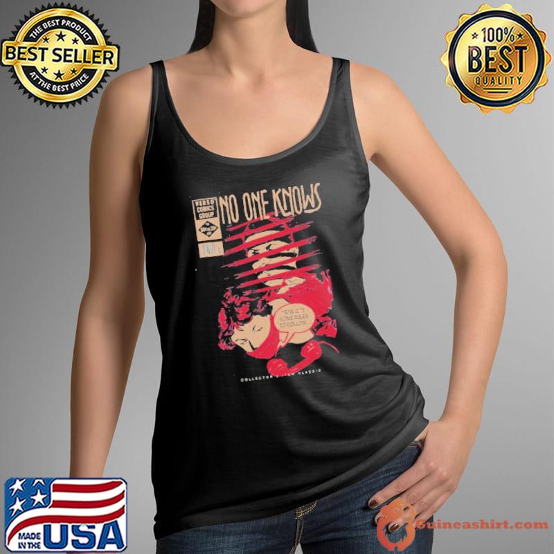 At Last The Secret To Queens Of The Stone Age Is Revealed No One Knows Shirt Tank Top