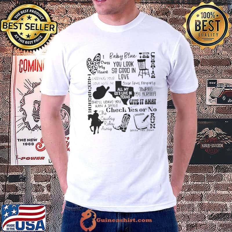 Baby blue you look so good in love all my ex's live in texas shirt