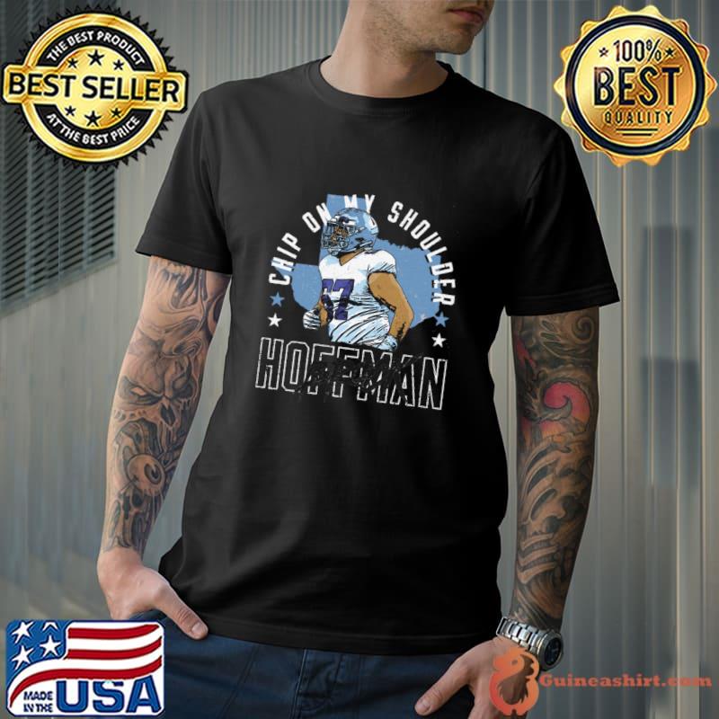 Brock Hoffman Dallas Chip On My Shoulder Stars T-Shirt Unisex