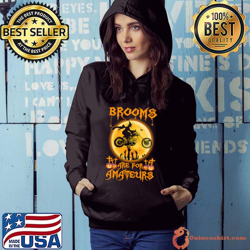Brooms are for amateurs 2023 witch motorcycle moon halloween T-Shirt