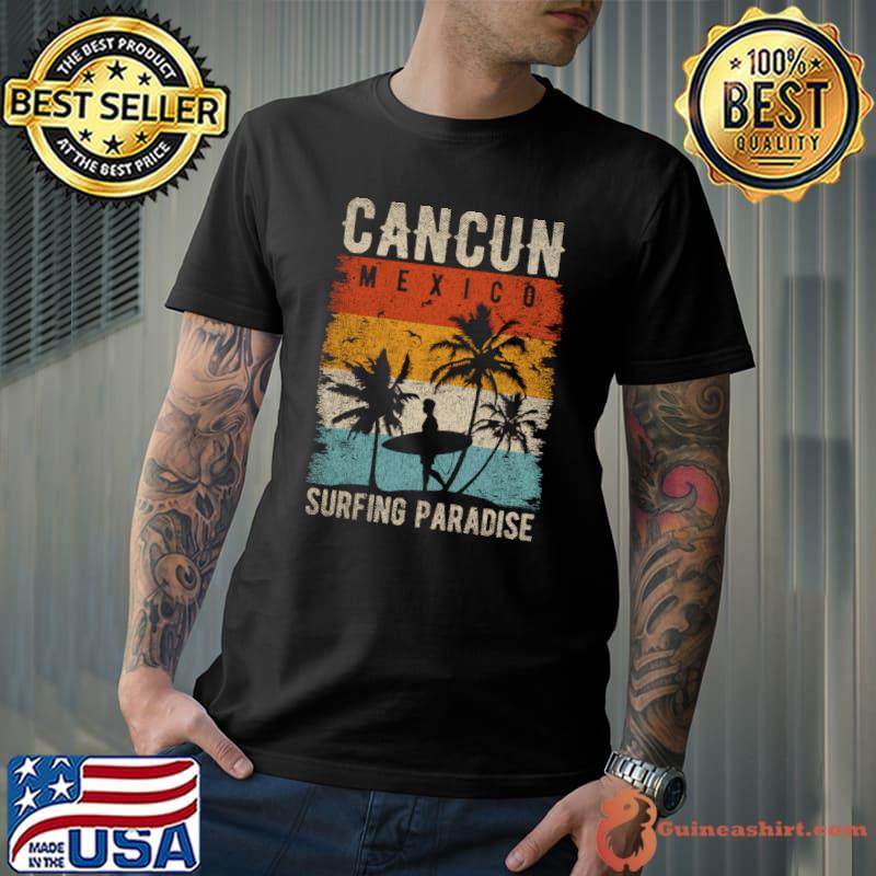 Cancun Mexico Surfing Paradise Palm Tree Vintage Souvenirs Cancun T-Shirt