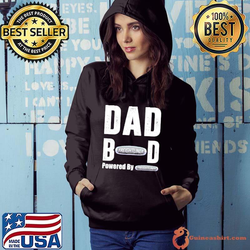 Dad Bod Powered By Freightliner Logo shirt