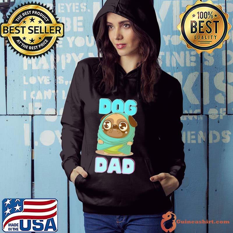Dog Pug Dad Shirt