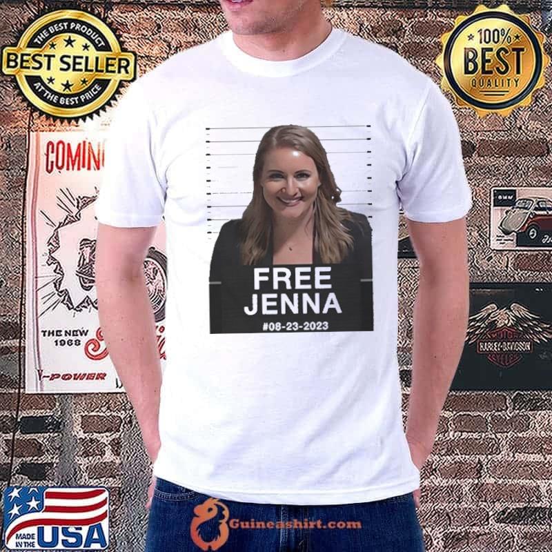 Free Jenna 08 23 2023 Shirt