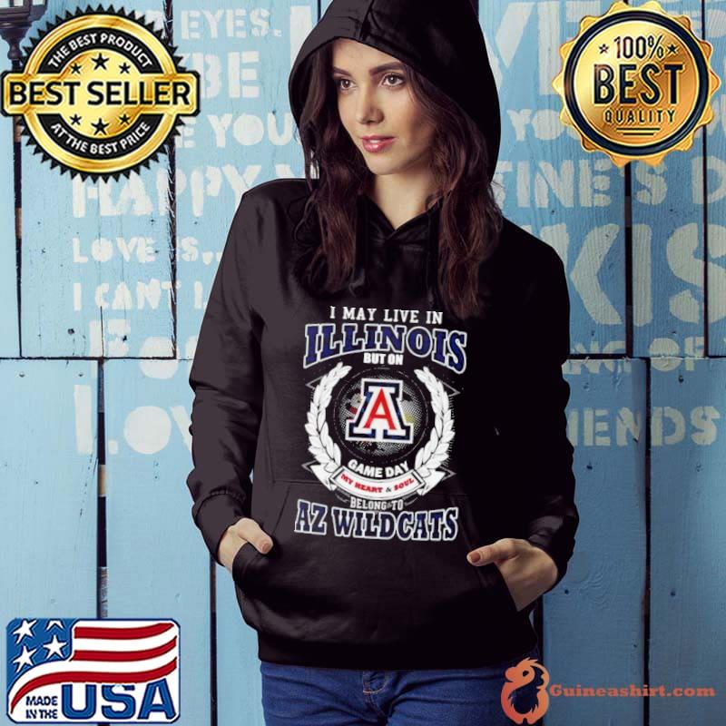 I May Live In Illinois But On Game Day My Heart & Soul Belong To Arizona Wildcats Shirt