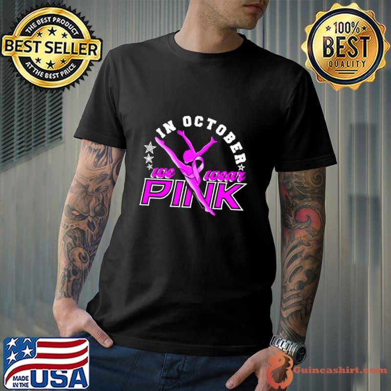 In October We Wear Pink Gymnastics Breast Cancer T-Shirt Unisex