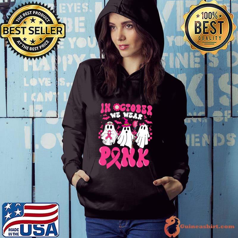 It October We Wear Pink Hallowen Breast Cancer Hallowen Ghost T-Shirt