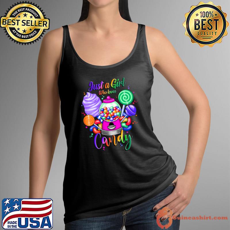 Just A Girl Who Loves Candy Colors T-Shirt