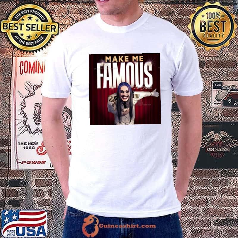 Kim Dracula Make Me Famous Shirt (watermarked)