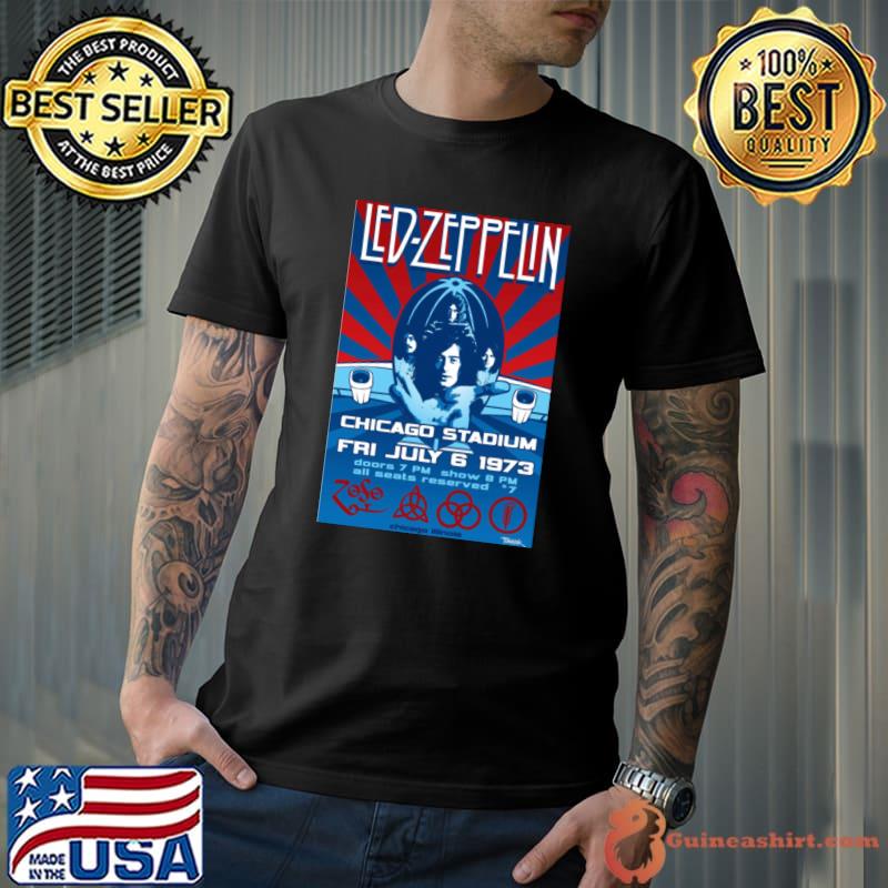 Led Zeppelin Concert Chicago Stadium Fri All Seats Reserved T-Shirt Unisex