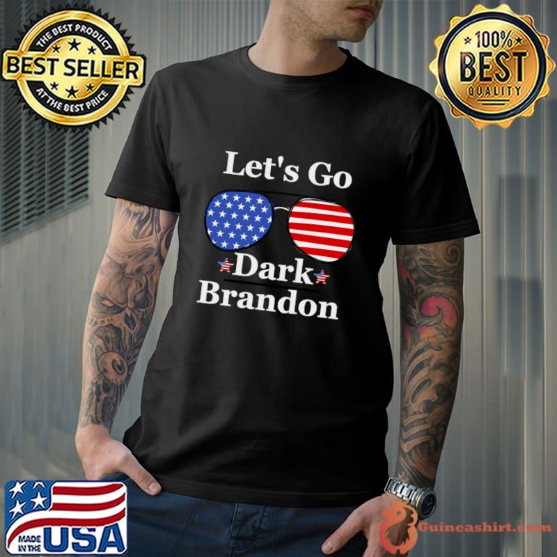 Let's Go Dark Brandon Sunglasses American Flag T-Shirt Unisex