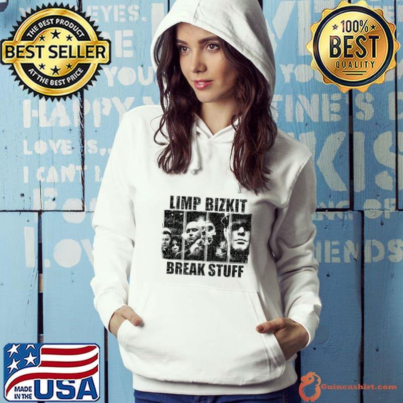 Limp Bizkit Break Stuff Rap Rock American T-Shirt Hoodie