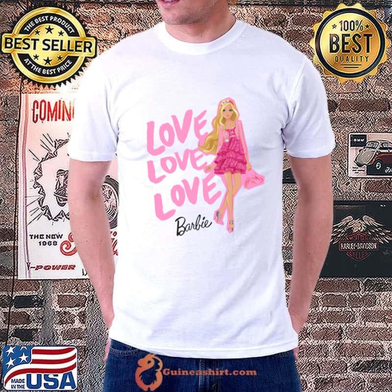 Love Love Love Barbie Movie 2023 T-Shirt
